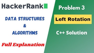 Left Rotation | Hackerrank Solution | Problem Solving | Data Structures - Arrays | C++ Solution