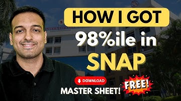 Get 99%ile in SNAP Exam | SNAP 2025 Preparation Strategy