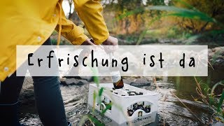 Erfrischung ist da