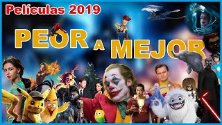 Películas de 2019 de PEOR a MEJOR