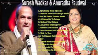 70's Hit Songs Of Suresh Wadkar & Anuradha Paudwal   Best Of Suresh Wadkar & Anuradha Paudwal
