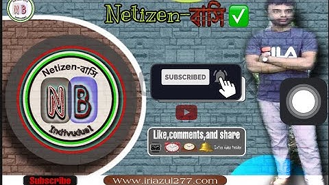 Intro video #_netizen-বাসি ✅ || Made intro video