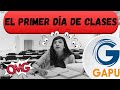 El primer día de clases 📚 / UNAM /GAPU