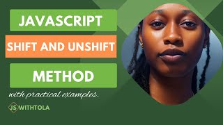 JavaScript Shift and Unshift Methods Explained
