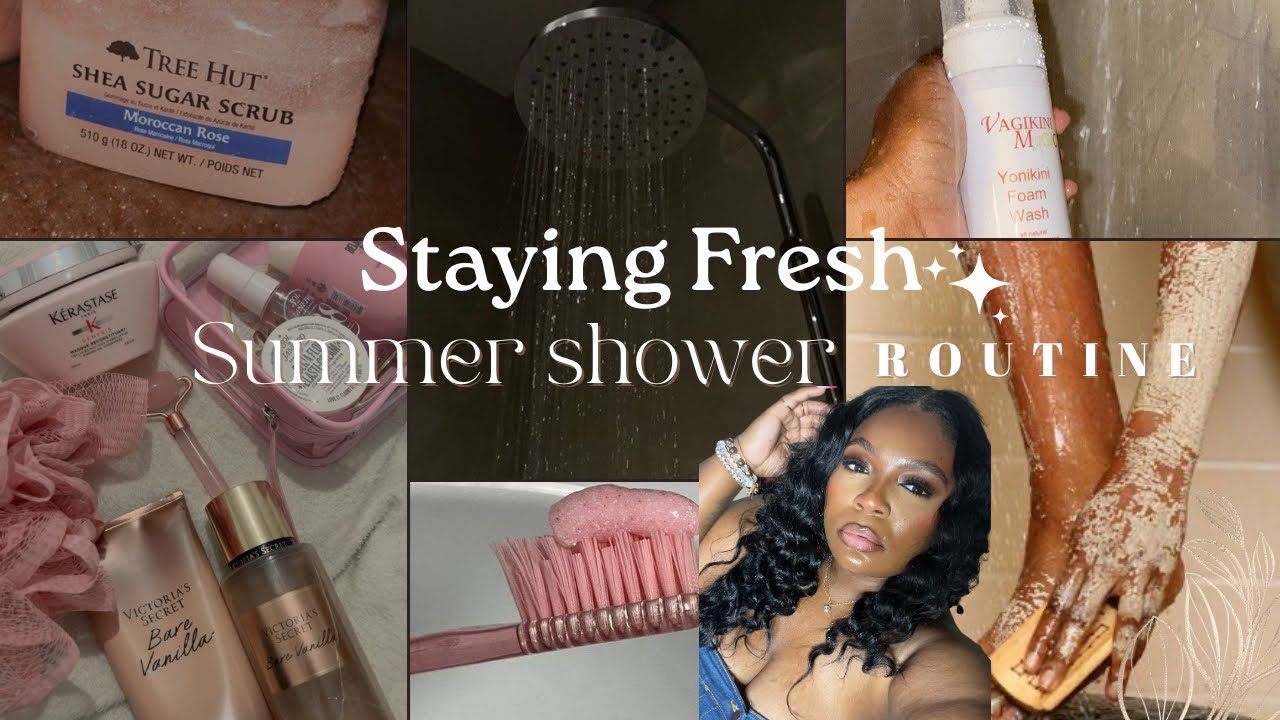 How I Stay Fresh All Summer 💦 Shower+ SELF-CARE 