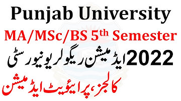 Punjab University MA MSc BS 5th Semester Admissions 2022 - Regular Private & Colleges Admissions PU