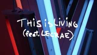Hillsong Young & Free - This Is Living - feat Lecrae - Audio