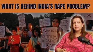 87+ Rape Cases Per Day | What is behind India's rape problem? | Yogita Bhayana | Ankur Mishra