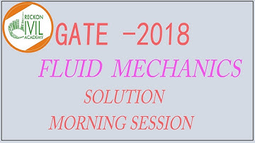 GATE-2018 CIVIL FLUID MECHANICS  PART-1