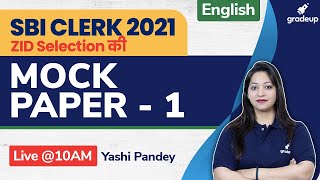SBI Clerk 2021 | Mock Paper 1 | English | Yashi Pandey | Gradeup