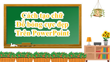 Cách tạo chữ đổ bóng cực đẹp trên powerpoint, giúp bài thuyết trình thêm ấn tượng. #powerpoint