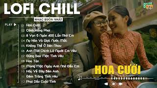 Hoa Cưới, Cánh Hồng Phai (Lofi) Đạt Long Vinh ♬ Nhạc Lofi 8x9x, Nhạc Trẻ Lofi Cực Chill Hot TikTok