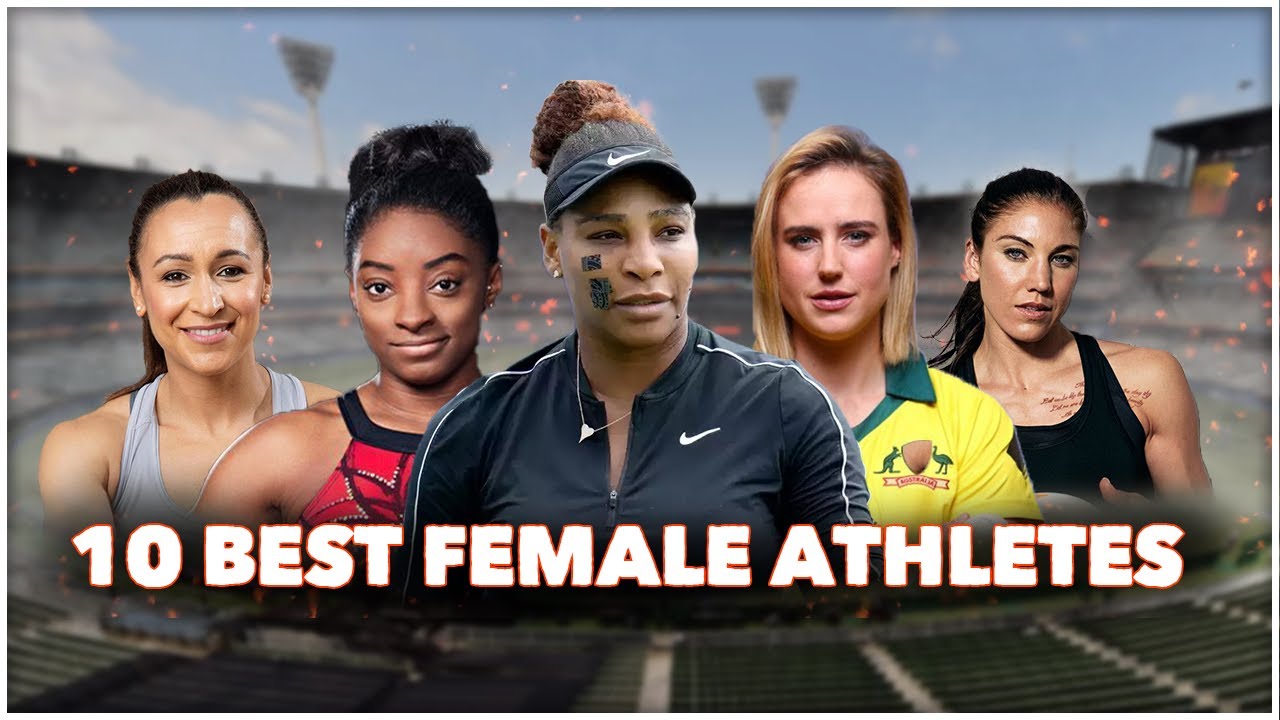 10 Best Female Athletes YouTube