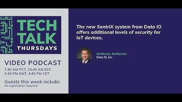 TechTalk-Season 3 Episode 7 - Data IO SentriX