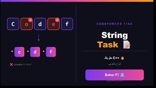 String Task | Codeforces 118A | C++ | Problem solving
