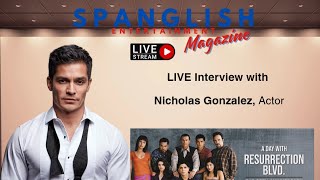 Celebrating 25 Years of Resurrection Boulevard! with Nicholas Gonzalez, Actor