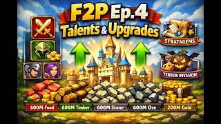 Lords Mobile F2P Growth Guide – Talents, Quests & Stratagems (Ep. 4)