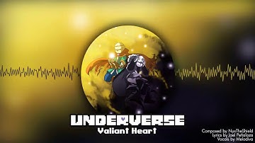 Underverse 0.4 OST - Valiant Heart feat. Melodiva
