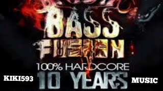 🔊🔥BASS FUSION 10 YEARS "100% HARDCORE"🔥ALBUM NO STOP🔥🔊