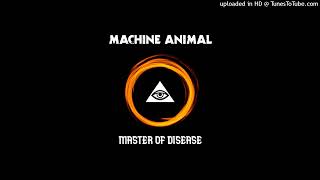Machine Animal - All Wrong
