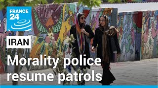 Iran’s morality police resume patrols after lull following death of Mahsa Amini • FRANCE 24