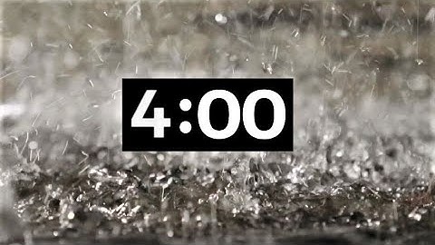 Light Rain Sounds- 4 Minute Countdown Timer with Alarm- For Power Napping, Sleeping, Meditating