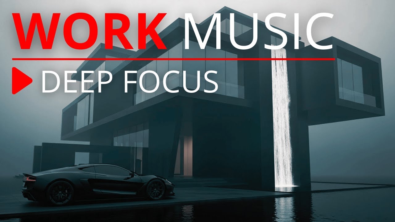 Work Music for Deep Focus – Maximum Productivity & Stress-Free Flow