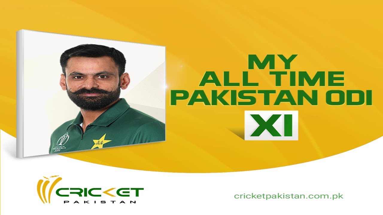 Mohammad Hafeez's all-time Pakistan ODI XI