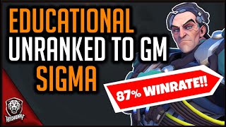 EDUCATIONAL Sigma Unranked to GM 87% WR! - Overwatch Guide