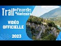 Trail des Passerelles du Monteynard 2023 - Vidéo Officielle