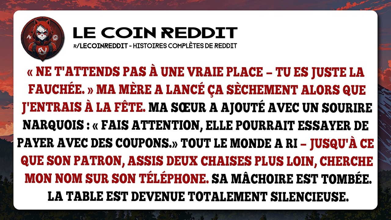 « Ne t'attends pas à une vraie place — tu es juste la fauchée. » Ma mère a lancé ça sèchement alors