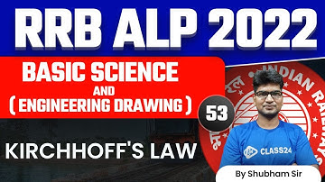 RRB ALP 2022-23 | Kirchhoff