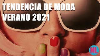 Tendencia de moda Verano 2021 - Argentina