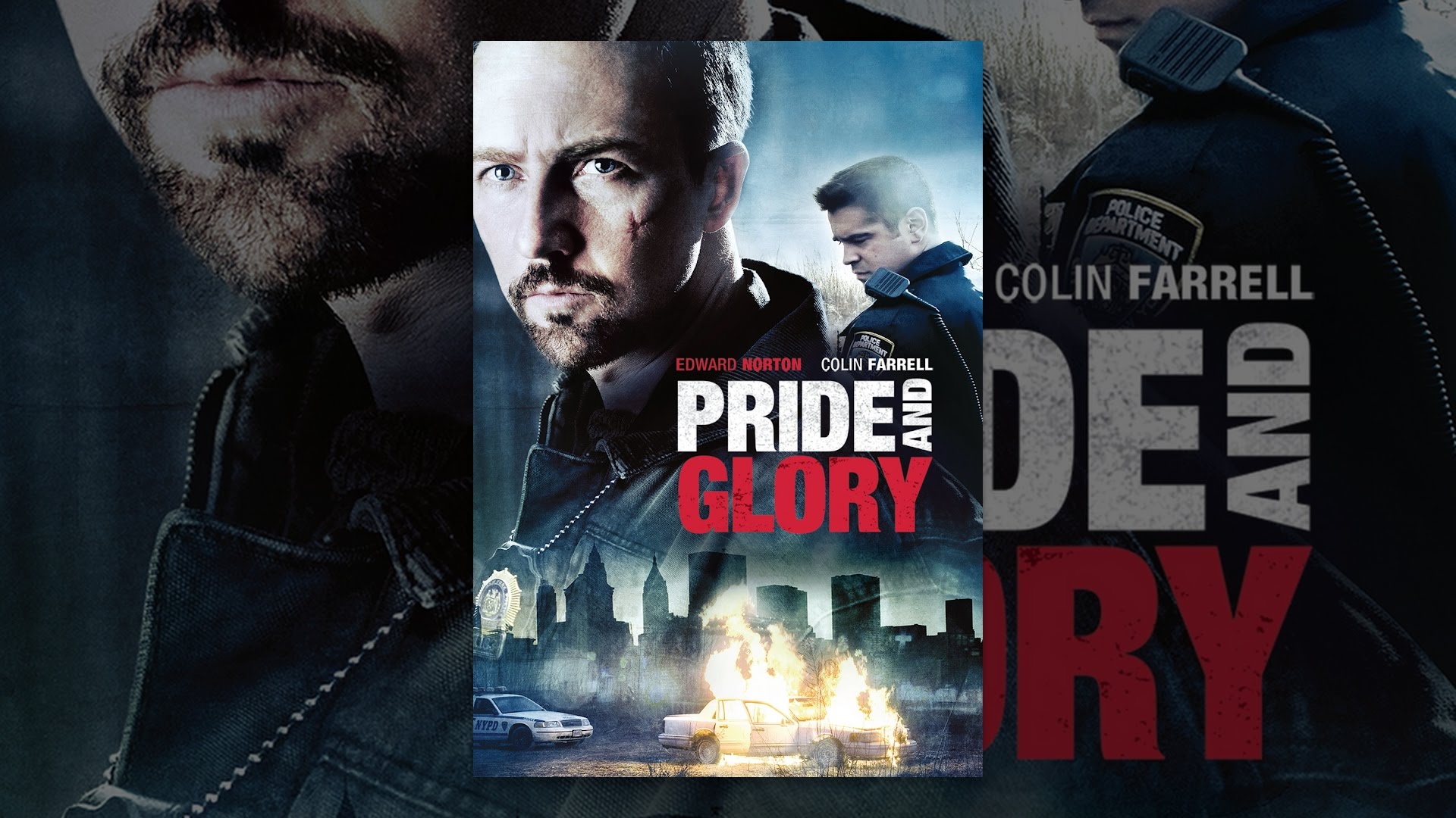 Pride And Glory Movie