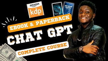 How To Use Chat Gpt To Write Ebooks And Paperbacks || Step By Step Tutorial