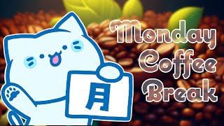 【雑談】月曜日のコーヒー休憩☕️💭【#アオイネコ / Vtuber】