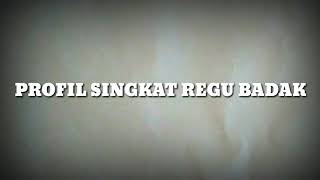 PROFIL SINGKAT REGU BADAK