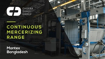CDG Continuous Mercerizing Range, Montex (Bangladesh)