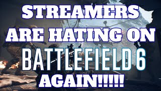 COD Streamers Are Hating On Battlefield 6 Again!!!!