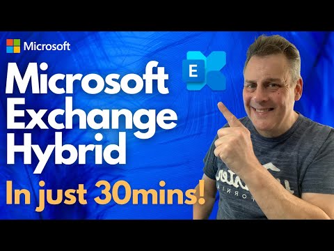 Microsoft Exchange Hybrid in Just 30mins