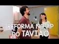 REFORMA NO AP DO TAVIÃO - DEKOR EXPRESS por ERIKA KARPUK