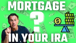 ROI! Getting a Mortgage in your IRA | 'Return On Investment'