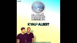 Global Dance Mission 609 Kyau & Albert   #Trance #progressive trance