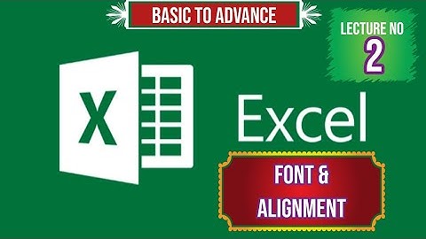 Font formatting and alignment settings in MS Excel || Font name color size merge underline italic