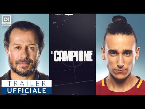 IL CAMPIONE di Leonardo D&#039;Agostini (2019) - Trailer Ufficiale HD