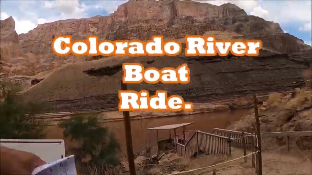 Colorado River Boat Ride YouTube