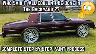 Complete Paint Job Build FROM START TO FINISH Box Chevy Caprice On 26s With G6 Panoramic Roof by SprayWayCustoms 14,015 views 1 month ago 1 hour, 43 minutes