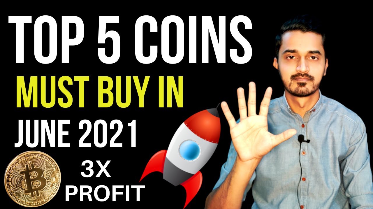 5 Best Cryptocurrency to Invest In June 2021 Which Crypto Coin to Buy