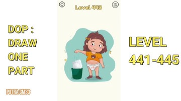 DOP: Draw One Part level 441 442 443 444 445 Walkthrough Solutions