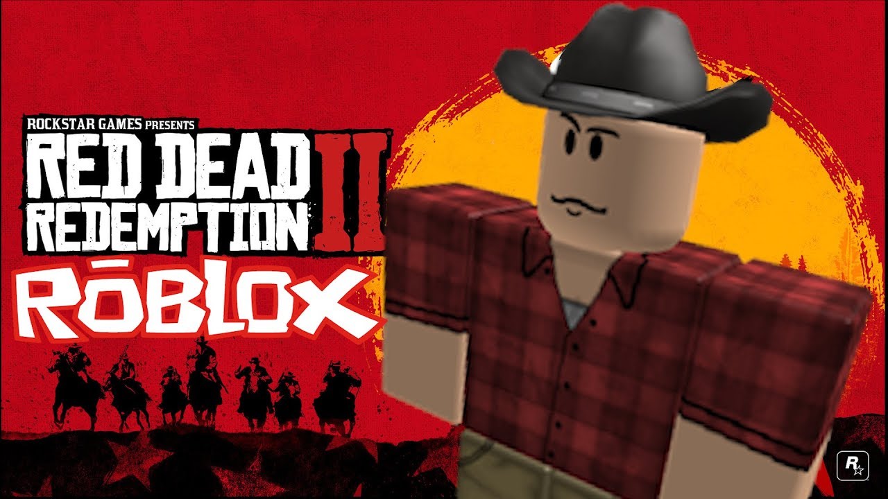 Red Dead Redemption 2 En Roblox - dead by roblox roblox